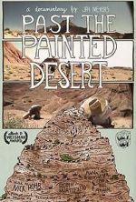 Watch Past the Painted Desert Zmovie