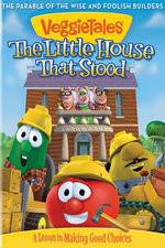 Watch VeggieTales: The Little House That Stood Zmovie