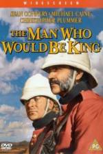 Watch The Man Who Would Be King Zmovie