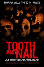 Watch Tooth & Nail Zmovie