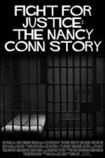 Watch Fight for Justice The Nancy Conn Story Zmovie