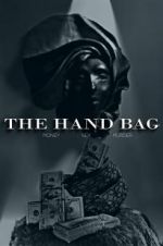 Watch The Hand Bag Zmovie