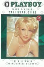 Watch Playboy Video Playmate Calendar 2000 Zmovie