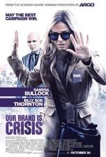 Watch Our Brand Is Crisis Zmovie