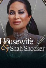 Watch The Housewife & the Shah Shocker Zmovie
