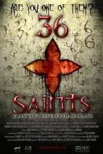 Watch 36 Saints Zmovie