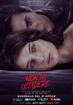 Watch Non mi uccidere Zmovie