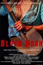 Watch Blood Rush Zmovie