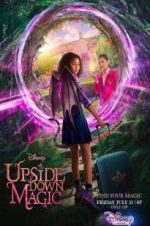 Watch Upside-Down Magic Zmovie