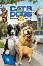 Watch Cats & Dogs 3: Paws Unite Zmovie