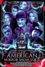 Watch Last American Horror Show: Volume II Zmovie