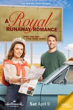 Watch A Royal Runaway Romance Zmovie