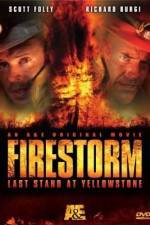 Watch Firestorm Last Stand at Yellowstone Zmovie