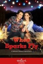 Watch When Sparks Fly Zmovie