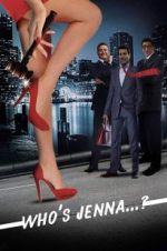 Watch Who\'s Jenna...? Zmovie