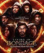 Watch Living in Bondage: Breaking Free Zmovie