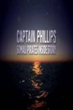 Watch Captain Phillips Somali Pirates Inside Story Zmovie