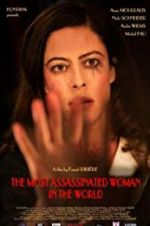 Watch The Most Assassinated Woman in the World Zmovie