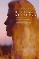 Watch Burning Kentucky Zmovie