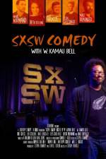 Watch SXSW Comedy with W. Kamau Bell Zmovie