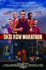 Watch Skid Row Marathon Zmovie
