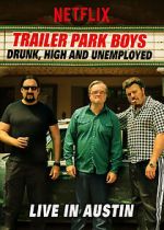 Watch Trailer Park Boys: Drunk, High & Unemployed Zmovie