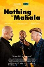 Watch Nothing for Mahala Zmovie