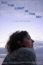 Watch All the Light in the Sky Zmovie