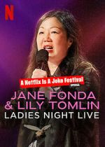 Watch Jane Fonda & Lily Tomlin: Ladies Night Live (TV Special 2022) Zmovie