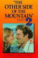 Watch The Other Side of the Mountain: Part II Zmovie