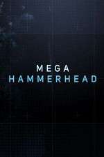 Watch Mega Hammerhead Zmovie