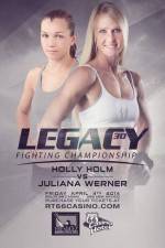 Watch Legacy FC 30 Holm vs. Werner Zmovie