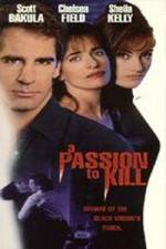 Watch A Passion to Kill Zmovie