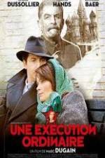 Watch Une excution ordinaire Zmovie