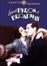 Watch Lord Byron of Broadway Zmovie