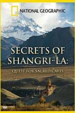 Watch Secret of Shangri-La: Quest For Sacred Caves Zmovie