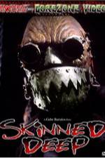 Watch Skinned Deep Zmovie