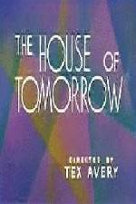 Watch The House of Tomorrow Zmovie
