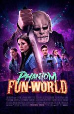 Watch Phantom Fun-World Zmovie