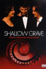 Watch Shallow Grave Zmovie