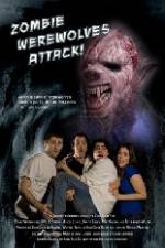 Watch Zombie Werewolves Attack Zmovie