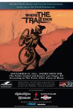 Watch Where the Trail Ends Zmovie