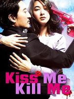 Watch Kiss Me, Kill Me Zmovie