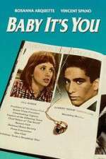 Watch Baby It\'s You Zmovie