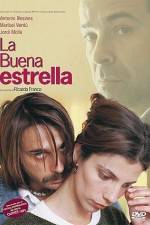 Watch La buena estrella Zmovie