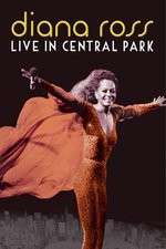 Watch Diana Ross Live from Central Park Zmovie