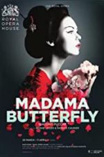 Watch The Royal Opera House: Madama Butterfly Zmovie