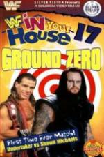 Watch WWF in Your House Ground Zero Zmovie