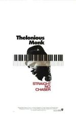 Watch Thelonious Monk: Straight, No Chaser Zmovie