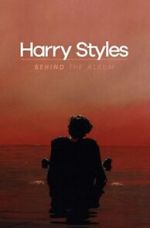 Watch Harry Styles: Behind the Album Zmovie